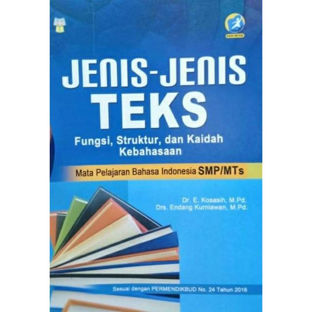 Jual BUKU JENIS-JENIS TEKS FUNGSI, STRUKTUR, DAN KAIDAH KEBAHASAAN ...