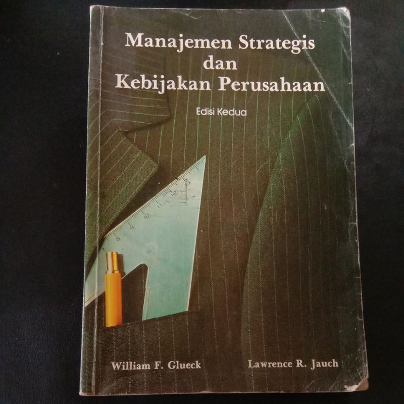 Jual Manajemen Strategi dan Kebijakan Perusahaan - William F. Glueck ...