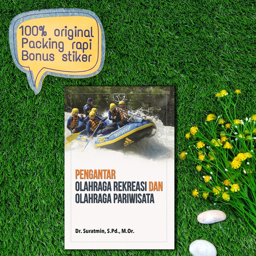 Jual Buku Pengantar Olahraga Rekreasi dan Olahraga Pariwisata Suratmin ...