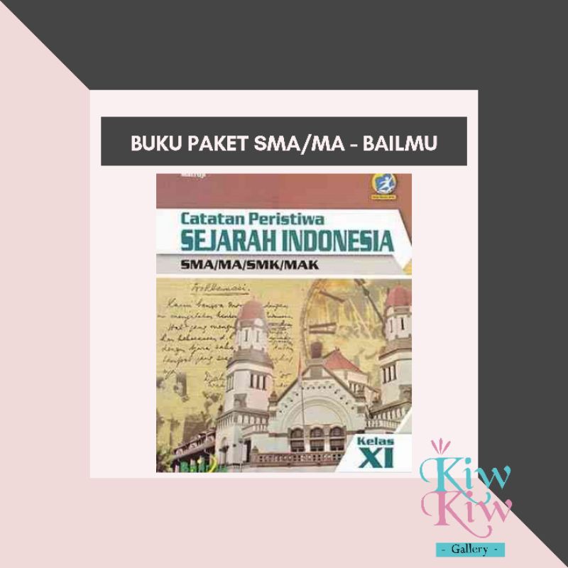 Jual Buku Sejarah Indonesia Kelas XI / 11 SMA/MA Kelompok Wajib ...