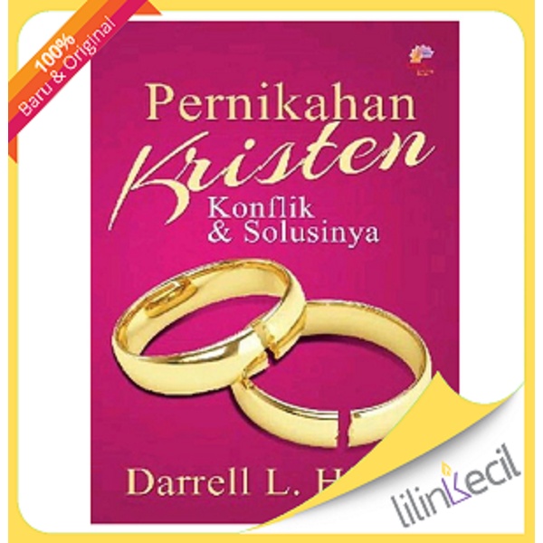 Jual Buku Pernikahan Kristen Konflik And Solusinya Darrell L Hines