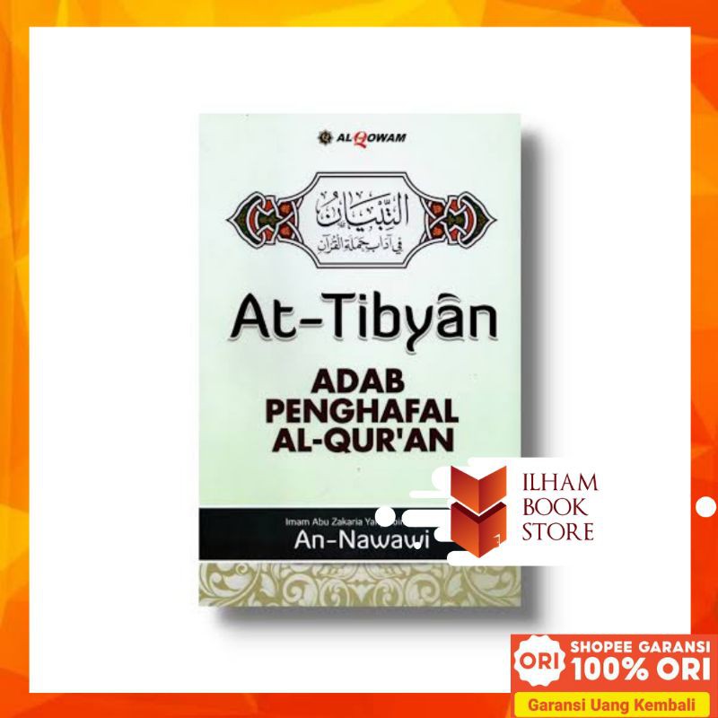 Jual Buku At-Tibyan Fii Adabi Hamalatil Quran - Adab Penghafal Al-Quran ...