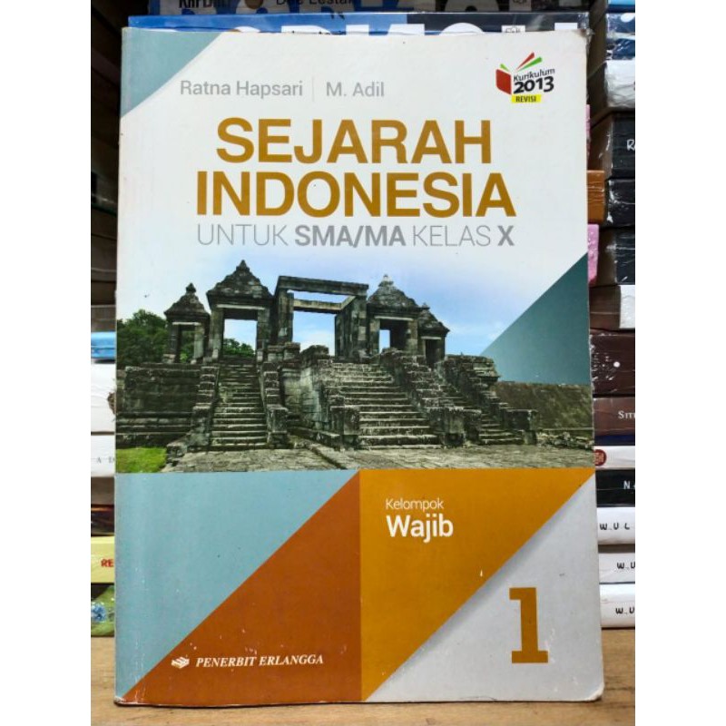 Jual Buku SEJARAH INDONESIA UNTUK SMA/MA KELAS X KELOMPOK WAJIB ...