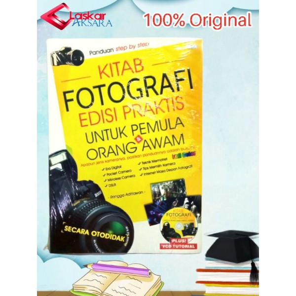 Jual Buku Kitab Fotografi Edisi Praktis Untuk Pemula & Orang Awam ...