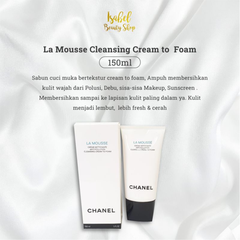 Jual Chanel La Mousse Cleansing Cream to Foam 150ml/La Mousse