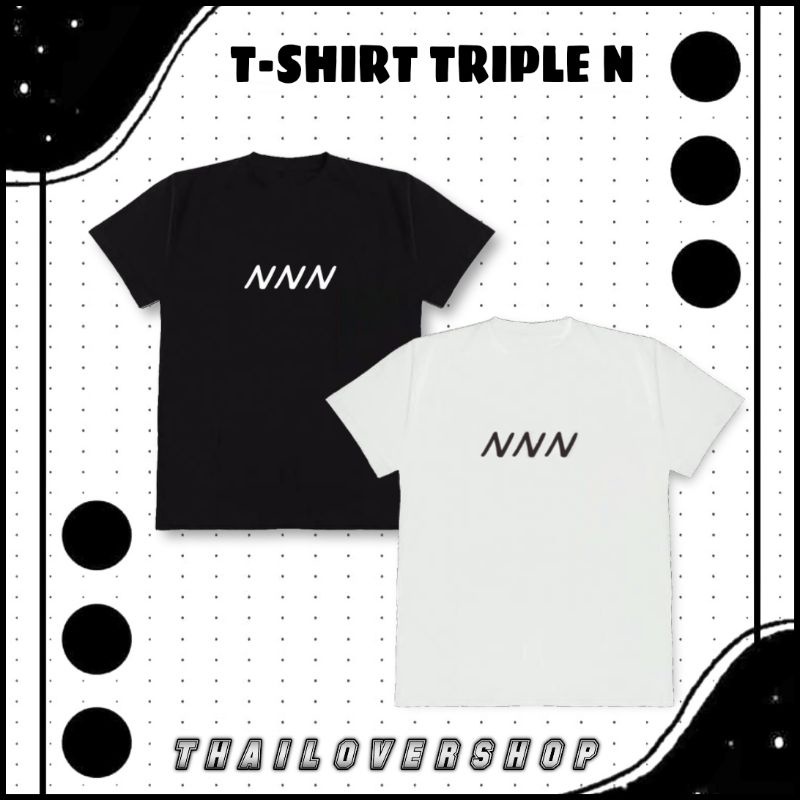 Jual T Shirt Triple N Nanon Korapat Baju Kaos Raikantopeni Thai Actor