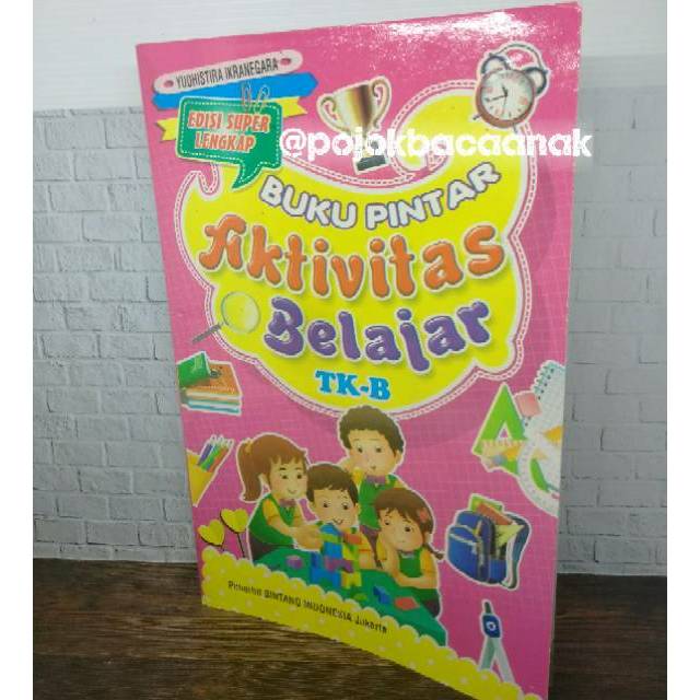 Jual Buku Anak TK - Buku Pintar Aktivitas Belajar TK B | Shopee Indonesia