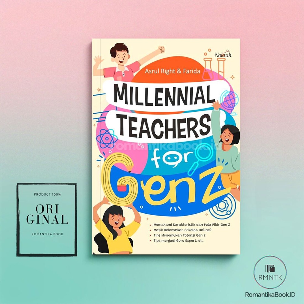 Jual Buku Millenial Teachers For Gen Z Asrul Right And Farida Menjadi