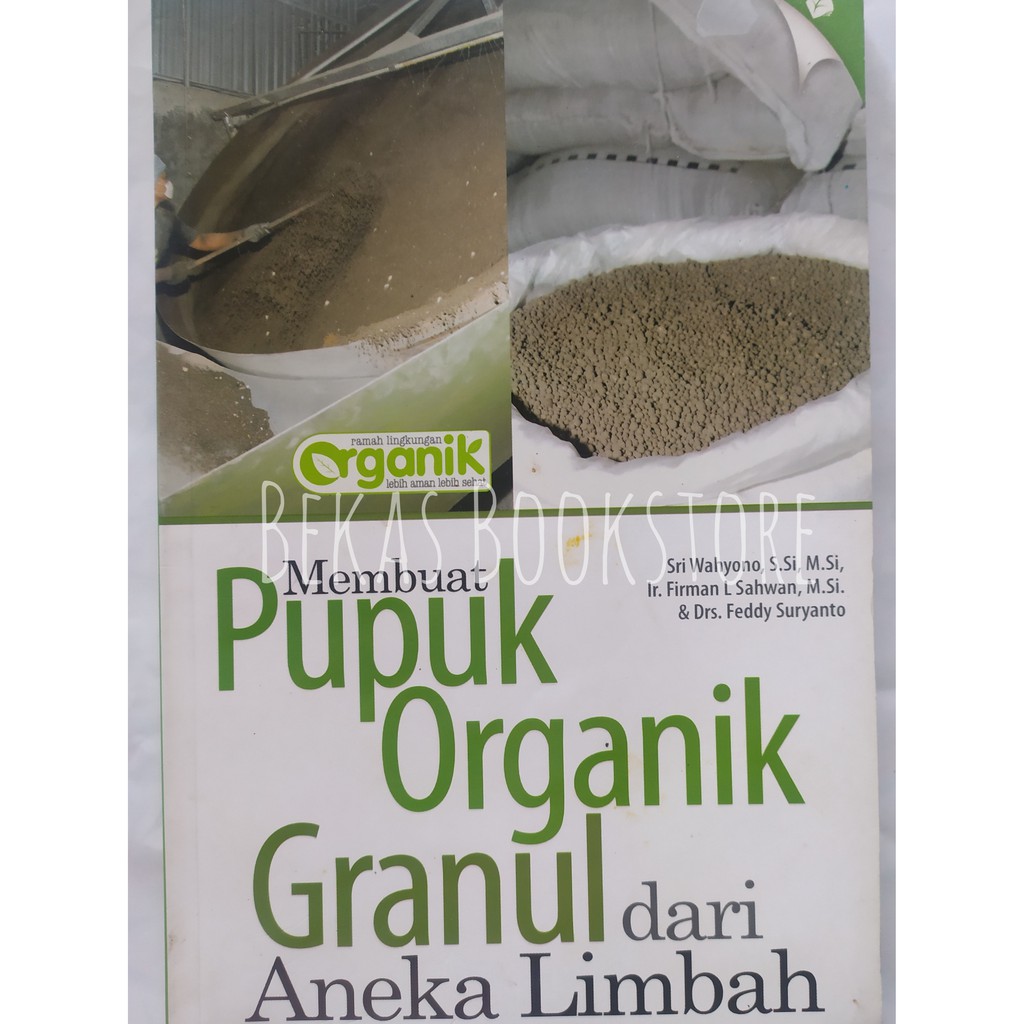 Jual Membuat Pupuk Organik Granul Dari Aneka Limbah Shopee Indonesia