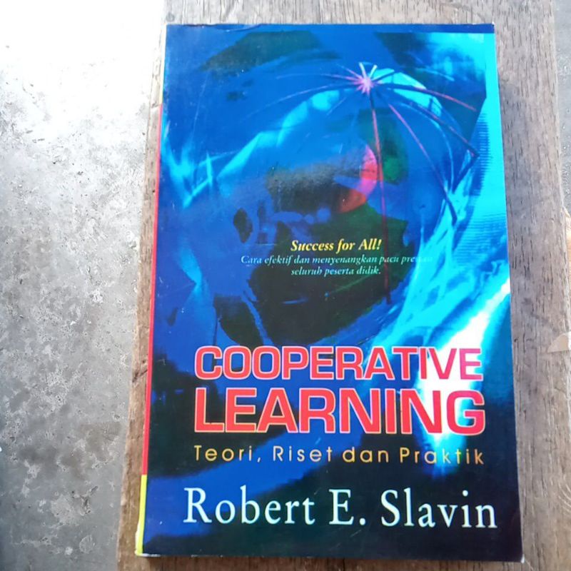 Jual Cooperative Learning Teori Riset Dan Praktik Robert E Slavin ...