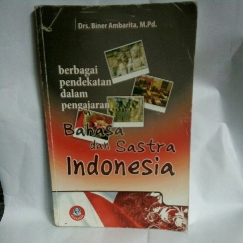 Jual Berbagai Pendekatan Dalam Pengajaran Bahasa Dan Sastra Indonesia ...