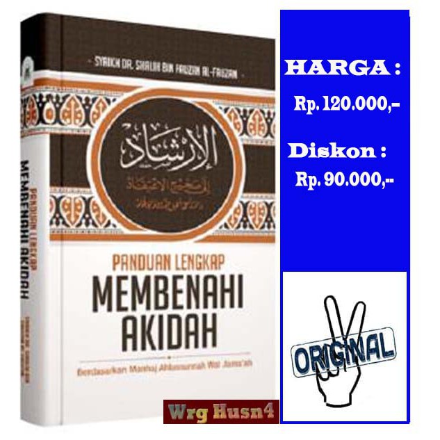 Jual Buku Panduan Lengkap Membenahi Akidah | Shopee Indonesia