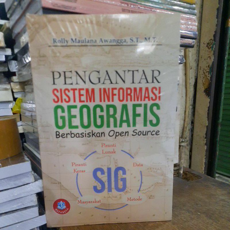 Jual Pengantar Sistem Informasi Geografis Berbasis Open Source ...