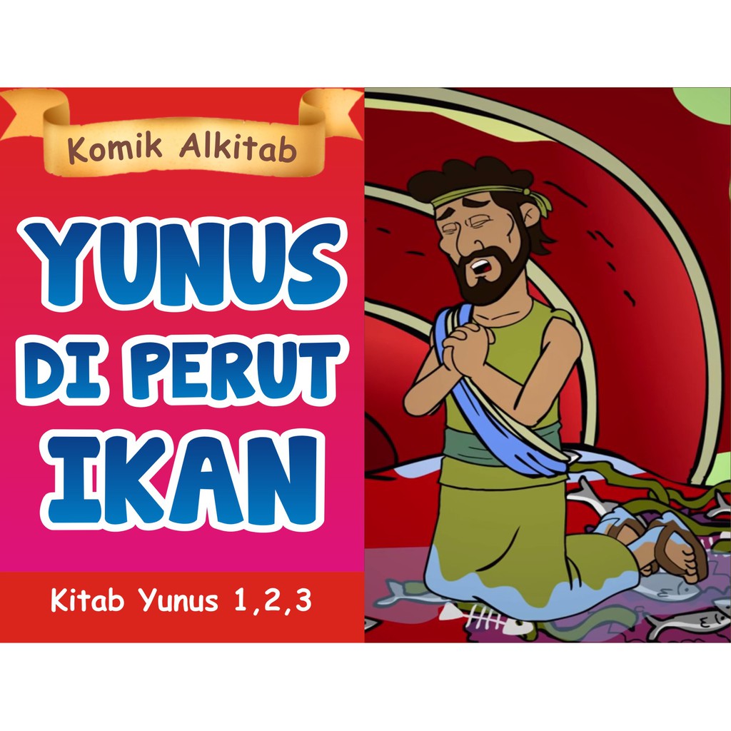 Jual Yunus Di Perut Ikan Buku Komik Cerita Alkitab Anak Shopee