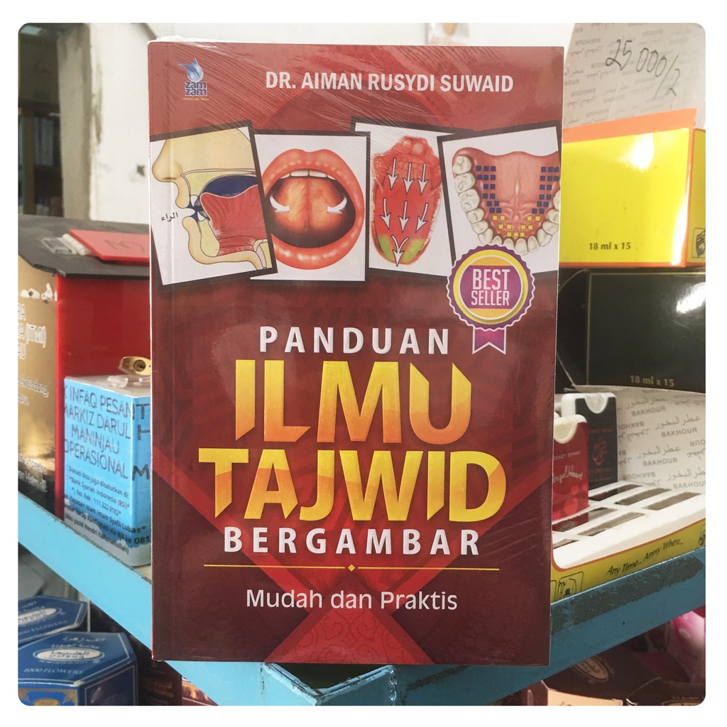 Jual Buku Panduan Ilmu Tajwid Bergambar (Syekh Dr. Aiman Rusydi Suwaid ...