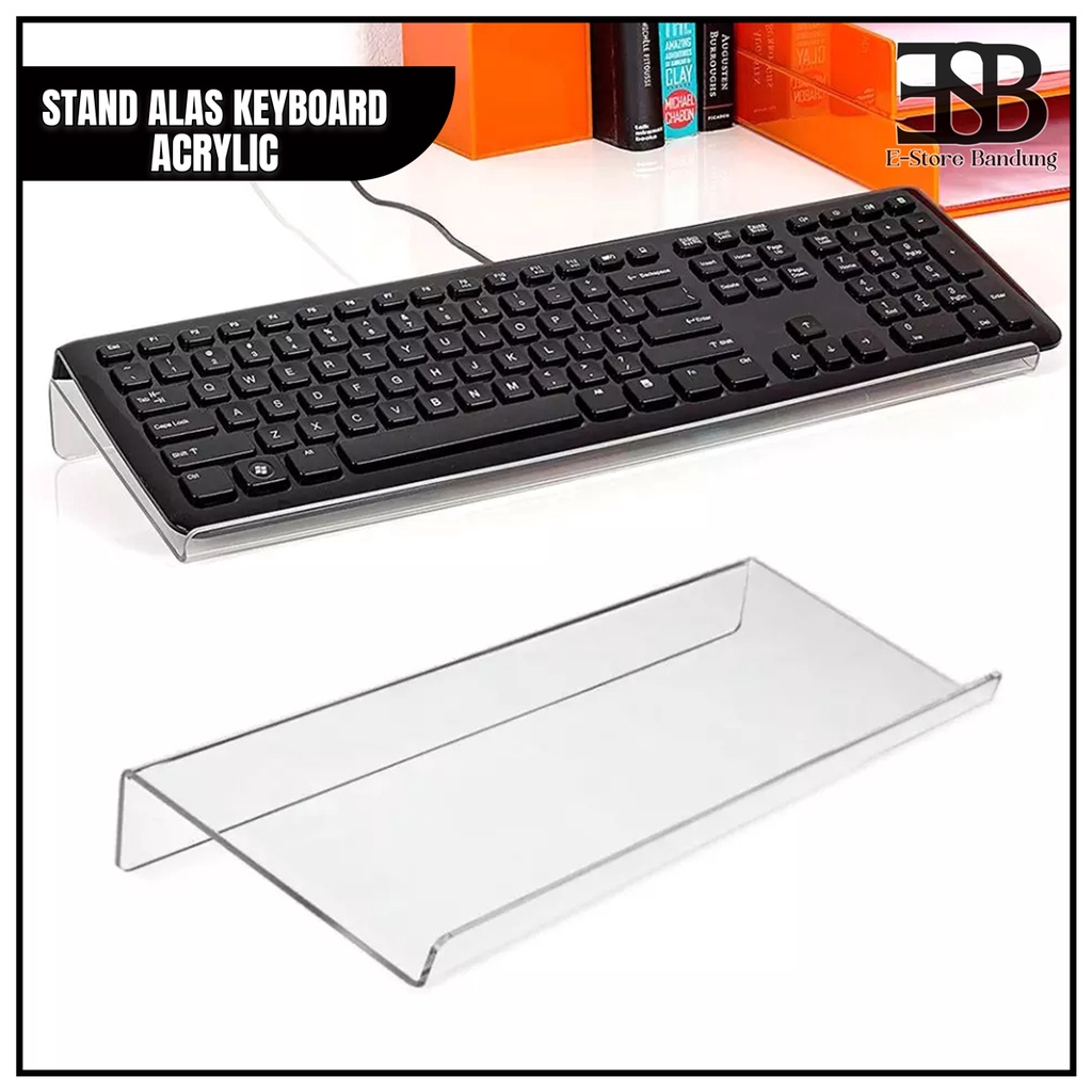 Jual Holder Keyboard Acrylic / Dudukan Penginggi Keyboard Komputer ...