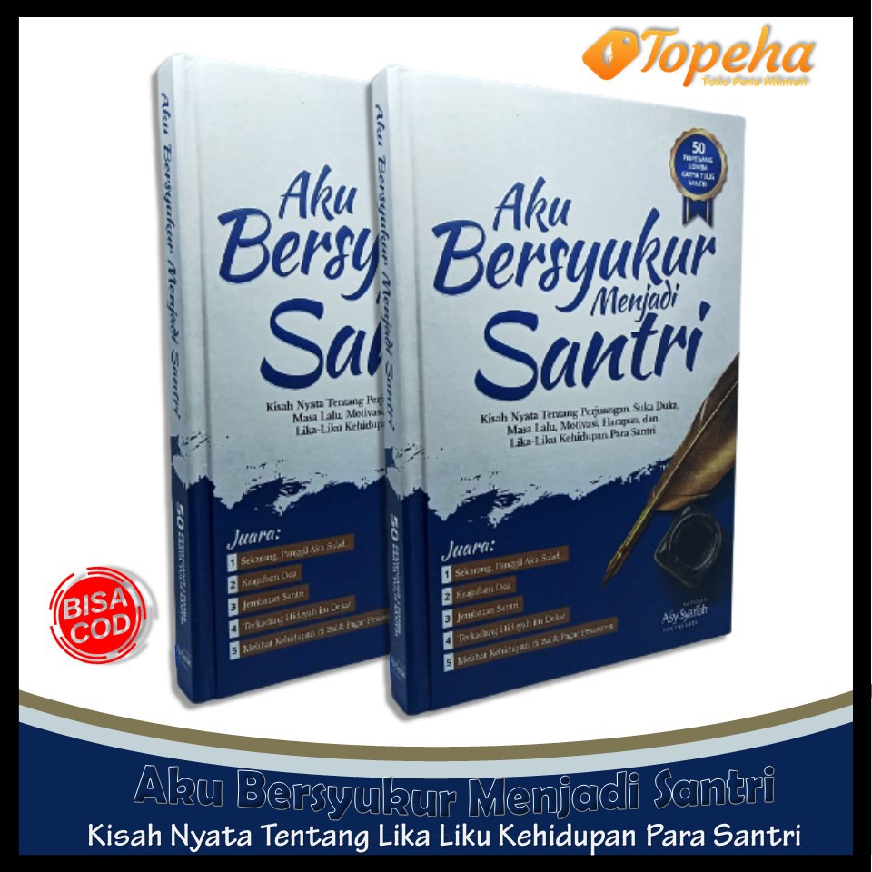 Jual Aku Bersyukur Menjadi Santri Kisah Lika Liku Kehidupan Santri