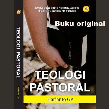 Jual Buku Original - Teologi Pastoral- Buku Kristen | Shopee Indonesia