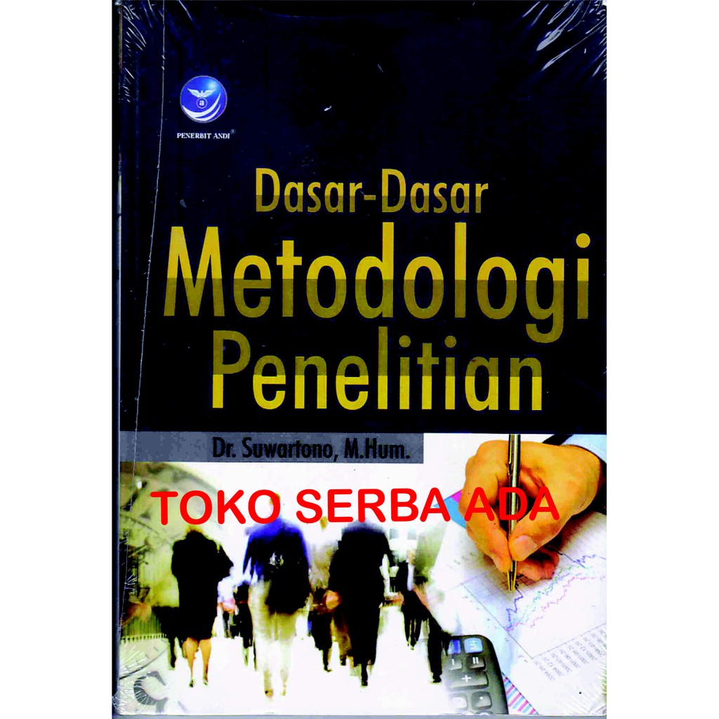 Jual DASAR-DASAR METODOLOGI PENELITIAN Suwartono Andi Offset BUku ...