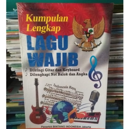 Jual BUKU KUMPULAN LENGKAP LAGU WAJIB | Shopee Indonesia