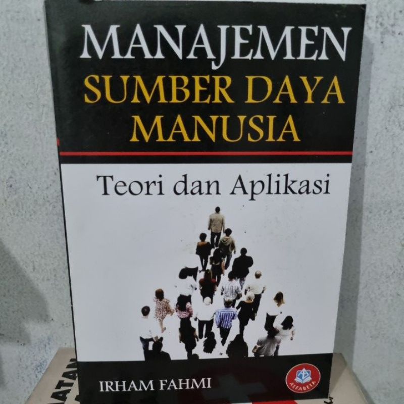 Jual Manajemen Sumber Daya Manusia Teori Dan Aplikasi, Irham Fahmi ...