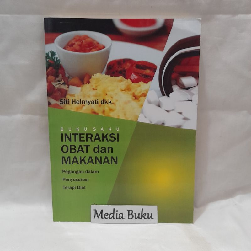 Jual Buku Saku Interaksi Obat Dan Makanan Siti Helmyati Shopee