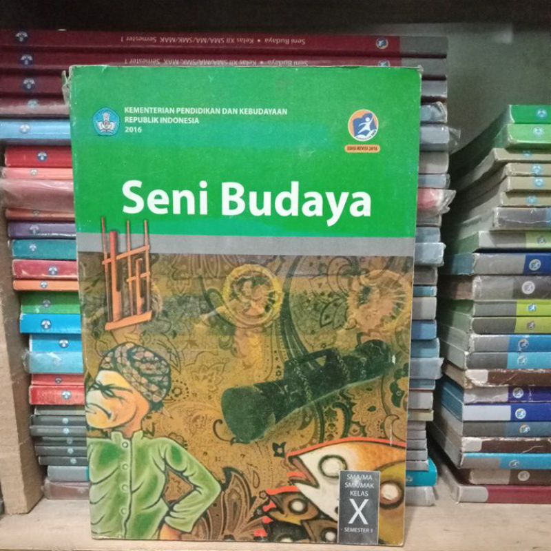 Jual SENI BUDAYA KELAS X / 10 / 1 SMA / SMK SEMESTER 1 | Shopee Indonesia
