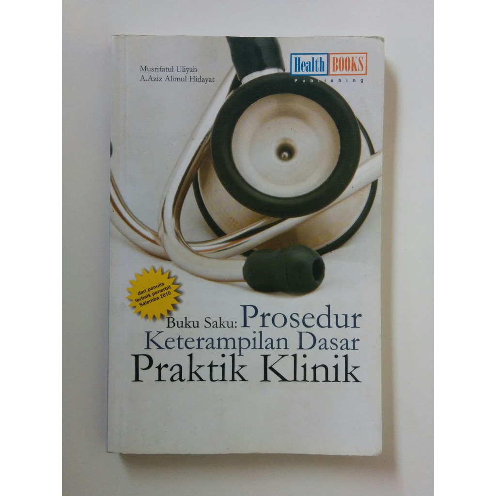 Jual Buku Saku: Prosedur Keterampilan Dasar Praktik Klinik | Shopee ...