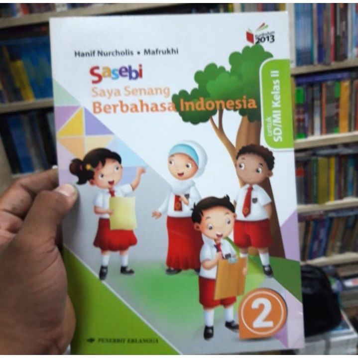 Jual Sasebi Saya Senang Berbahasa Indonesia Kelas 1 2 3 4 5 6 Sd Edisi ...