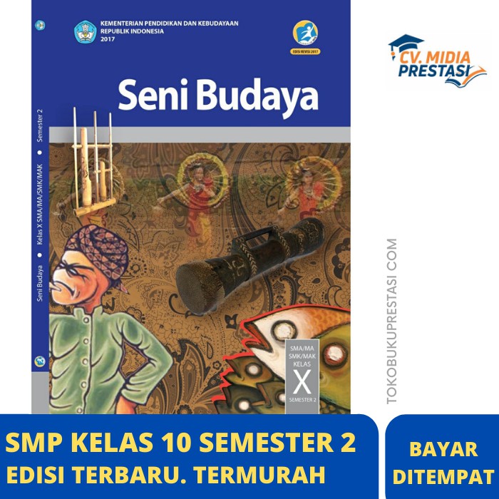 Jual BUKU SENI BUDAYA SEMESTER 2 SMA KELAS 10 KURIKULUM 2013 EDISI ...