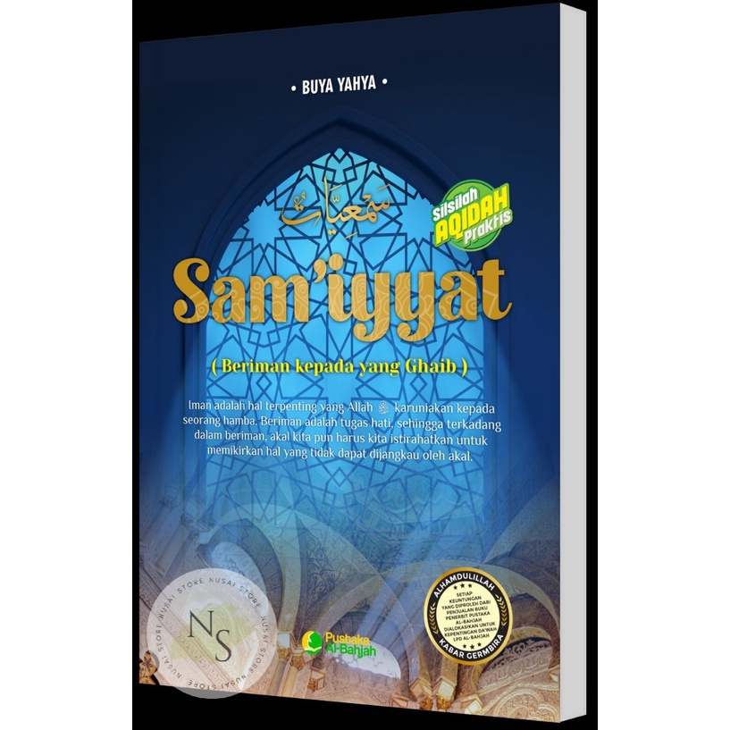 Jual Silsilah Aqidah Praktis Samiyyat Karya Buya Yahya Al Bahjah