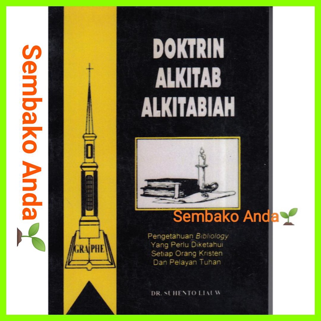 Jual A) Doktrin Alkitab Alkitabiah Benarkah Alkitab Firman Allah ...