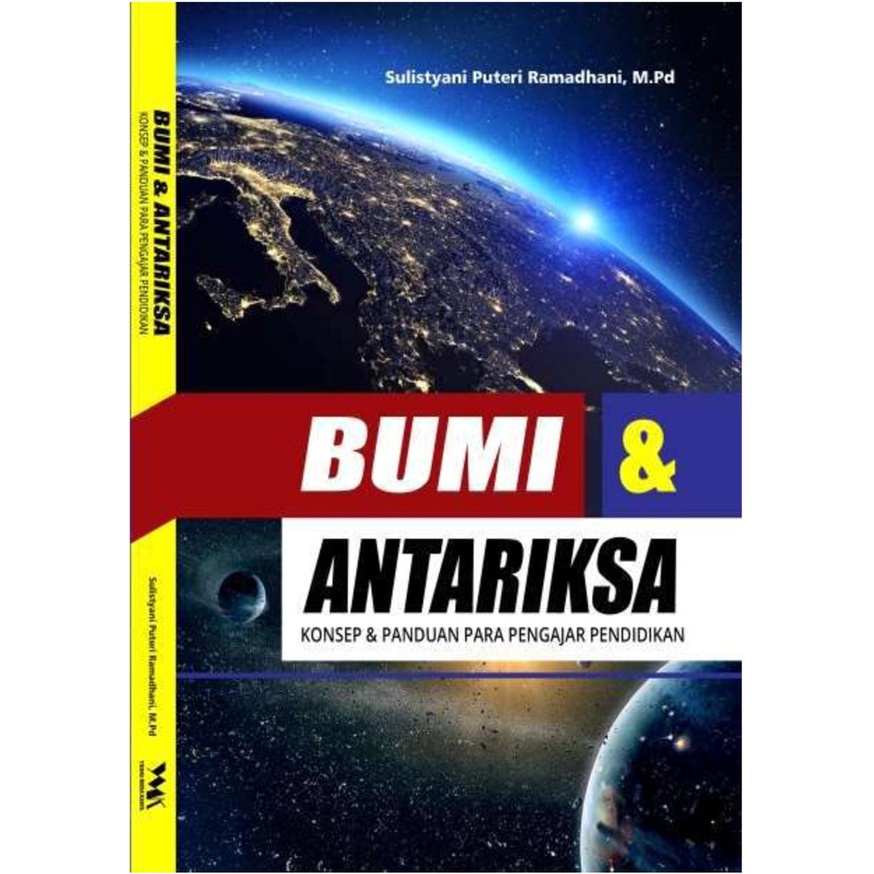 Jual Bumi & Antariksa: Konsep & Panduan Para Pengajar Pendidikan ...