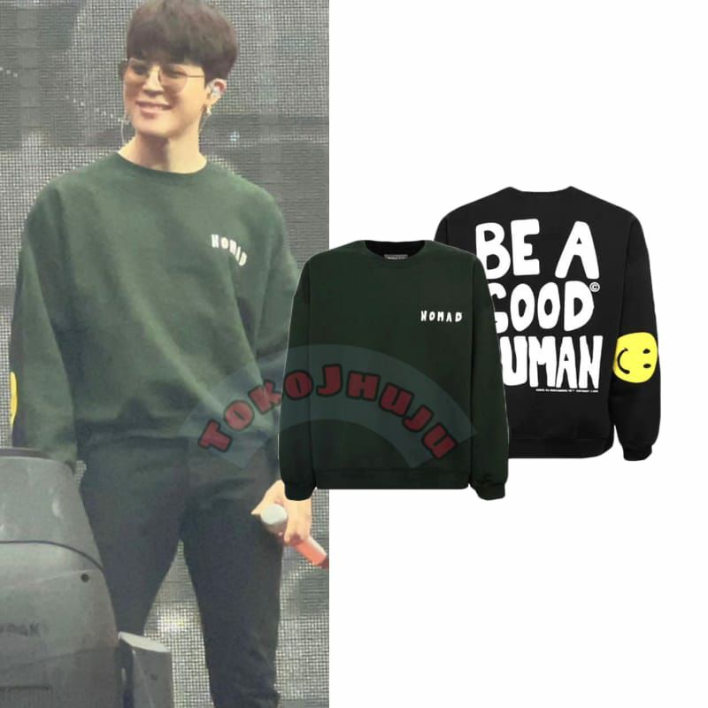 Jual Basic Sweater Kpop BTS Jimin style NOMAD BE A GOOD HUMAN + SMILE  PRINTING | Shopee Indonesia