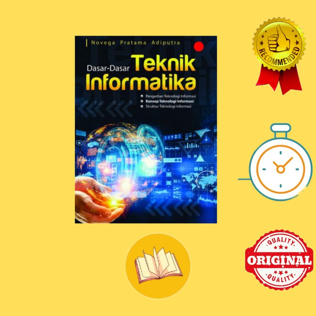 Jual Buku Dasar Dasar Teknik Informatika Novega Pratama Adiputra