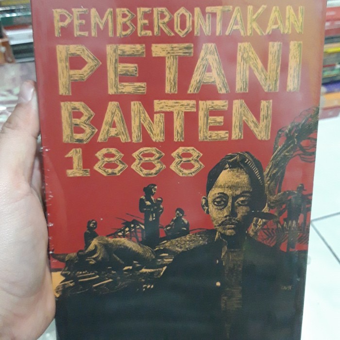 Jual original pemberontakan petani banten 1888 cet 1 | Shopee Indonesia