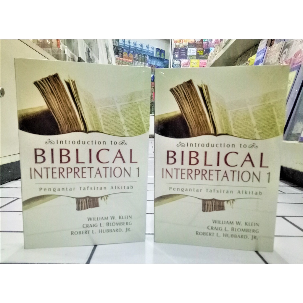 Jual BIBLICAL INTERPRETATION 1 (PENGANTAR TAFSIRAN ALKITAB) | Shopee ...