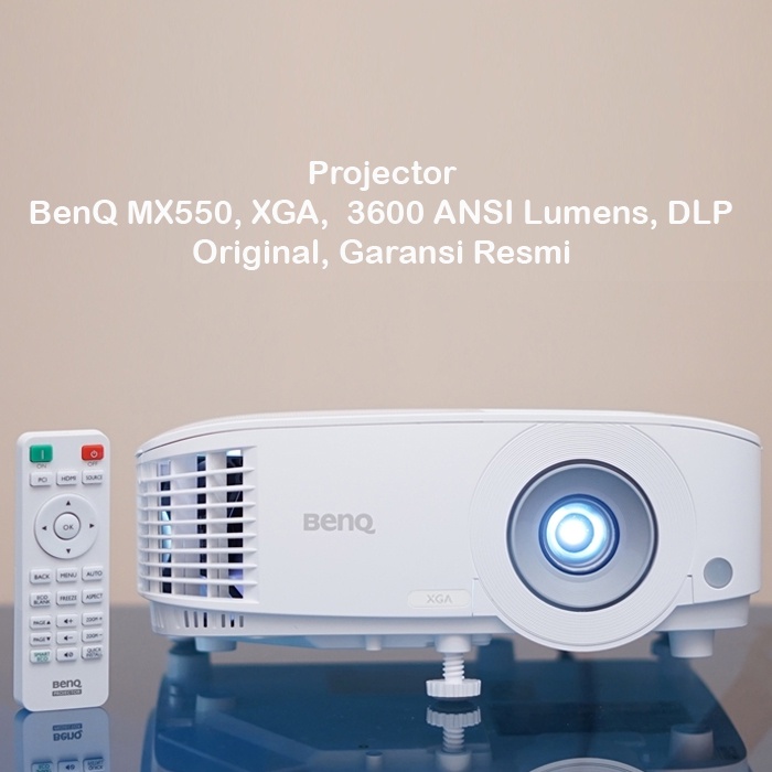 Jual Projector BenQ MX550, XGA, 3600 ANSI Lumens, DLP, Garansi Resmi