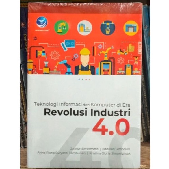 Jual Teknologi Informasi Dan Komputer Di Era Revolusi Industri 4.0 ...