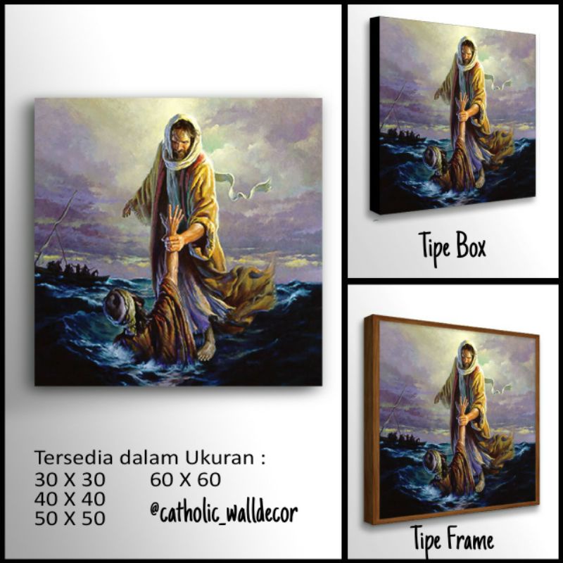 Jual Poster Rohani Kristen Katolik Tuhan Yesus menolong Petrus dengan ...