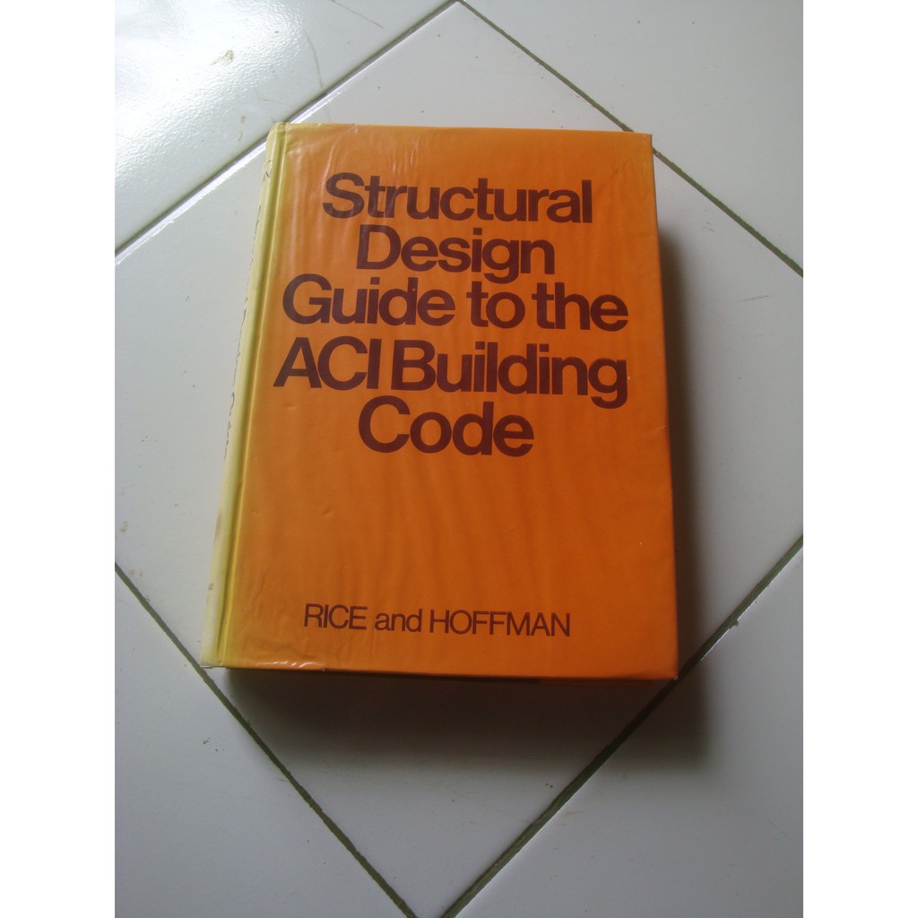 jual-structural-design-guide-to-the-aci-building-code-faul-f-rice