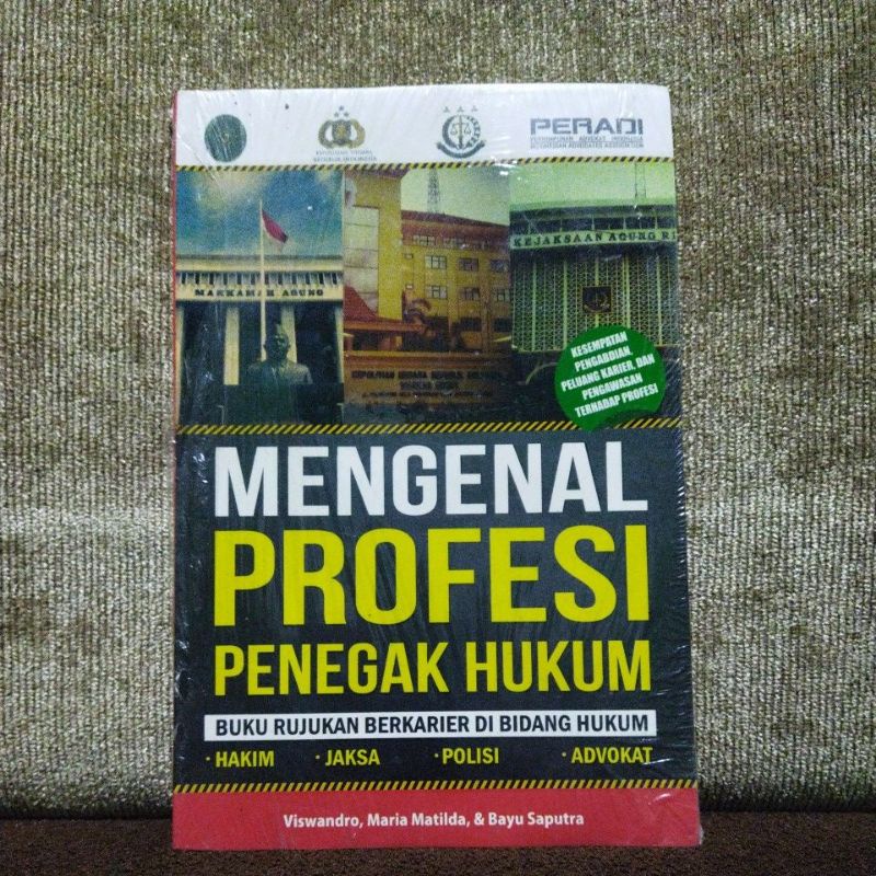 Jual Mengenal Profesi Penegak Hukum. Buku Rujukan Berkarier Di Bidang ...