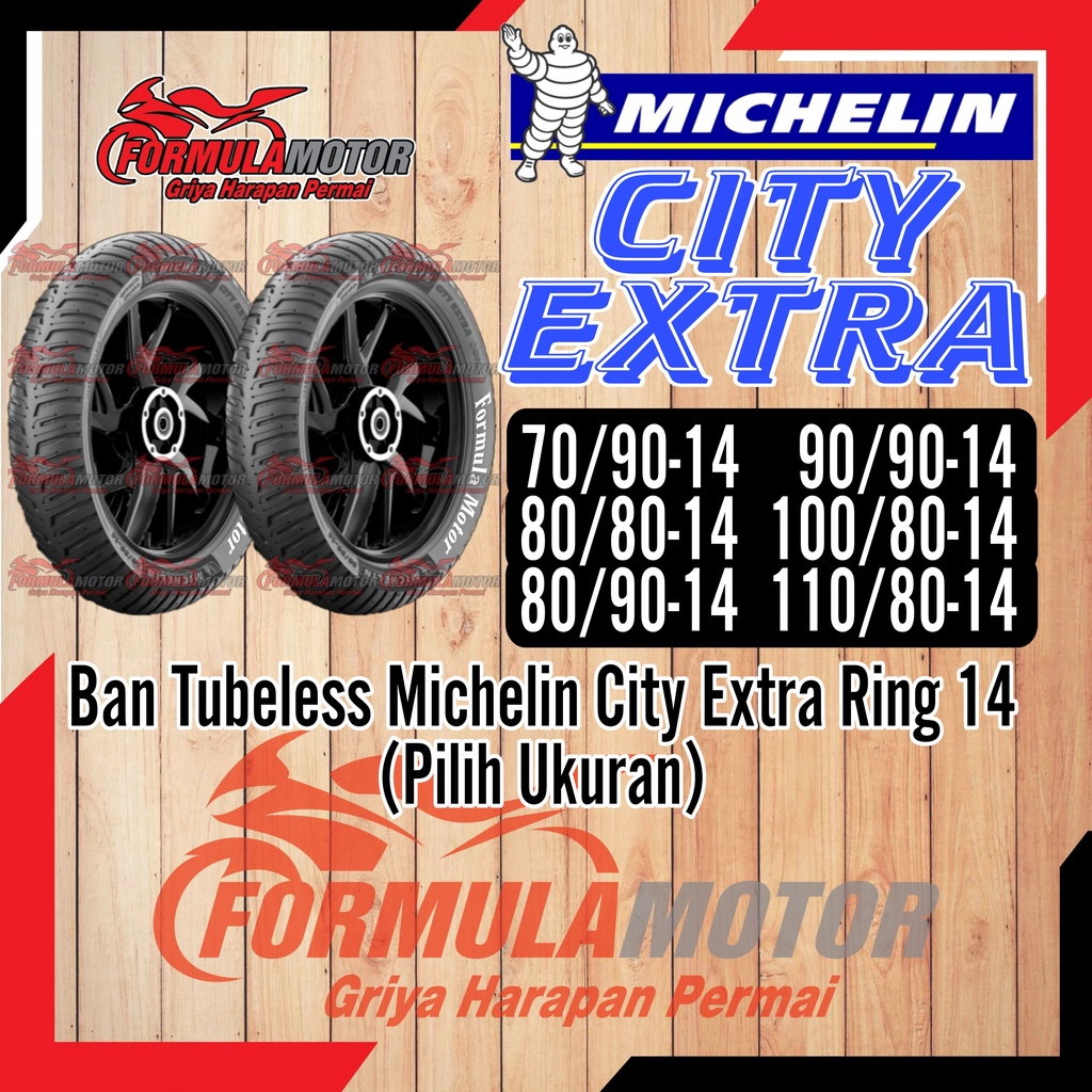 Jual Ban Motor Michelin City Extra Ring 14 Tubeless/Tubles (Pilih ...