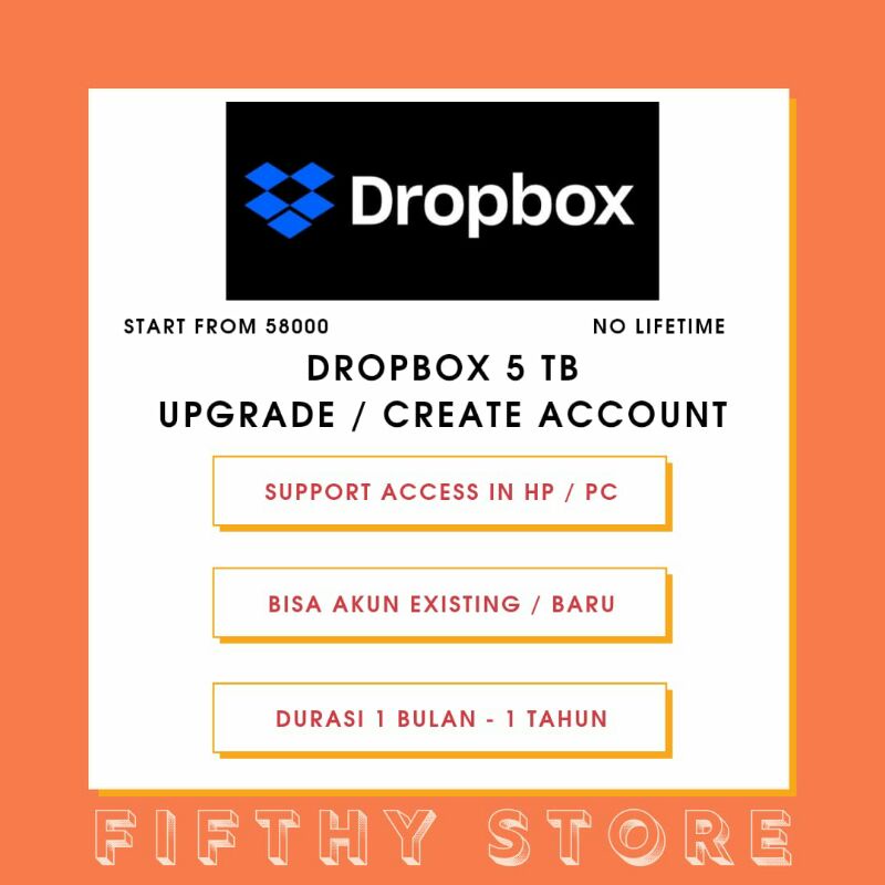 Jual FIFTHYSTORE | DROPBOX UPGRADE / CREATE ACCOUNT 5 TB (TRUSTED ...