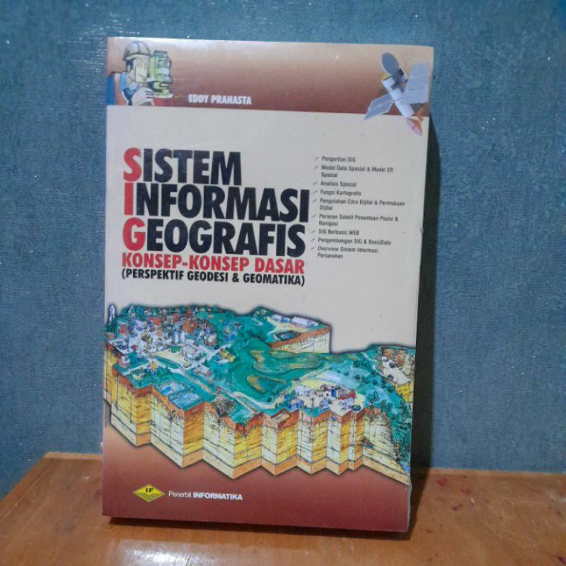 Jual SISTEM INFORMASI GEOGRAFIS KONSEP KONSEP DASAR EDDY PRAHASTA BUKU ...