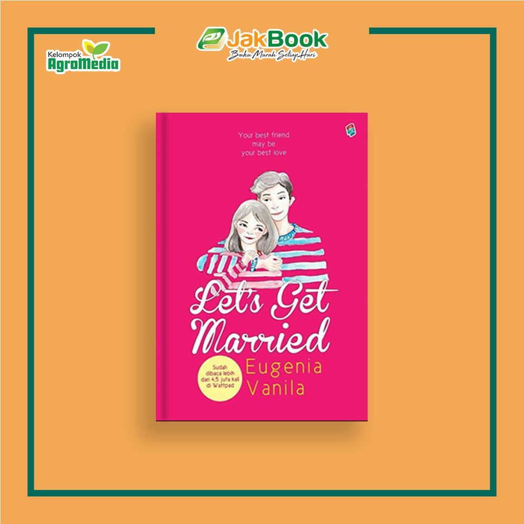 Jual Buku Novel Let`s Get Married Penerbit Bukune Penulis Eugenia