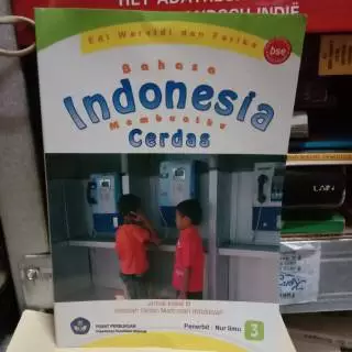 Bahasa indonesia membuatku cerdas kelas 3sd