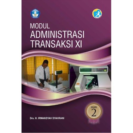 Jual Buku Administrasi Transaksi XI Jilid 2 | Shopee Indonesia