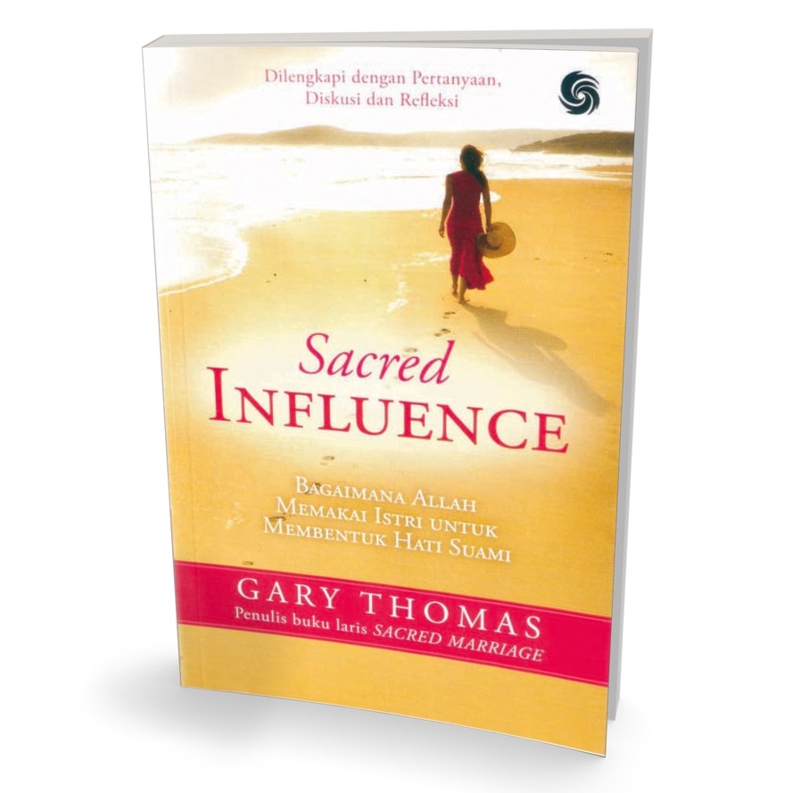 Jual Sacred Influence oleh Gary Thomas ; Bagaimana Allah Memakai Istri ...