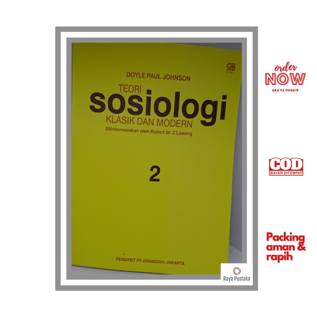 Jual Buku Teori Sosiologi Klasik Dan Modern Edisi 2 Oleh Doyle Paul ...